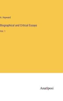 Hardcover Biographical and Critical Essays: Vol. 1 Book