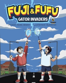 Paperback Fuji & Fufu: Gator Invaders Book
