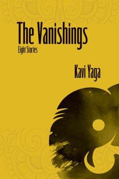 Paperback The Vanishings: Eight Stories Book