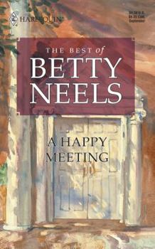 Mass Market Paperback A Happy Meeting the Best of Betty Neels Book