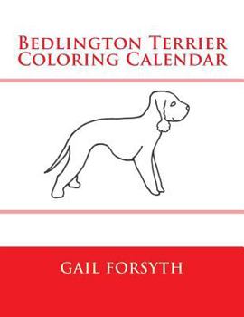 Paperback Bedlington Terrier Coloring Calendar Book