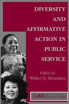 Paperback Diversity and Affirmative Action in Public Service Book