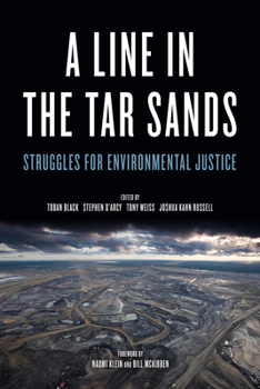 Paperback Line in the Tar Sands: Struggles for Environmental Justice Book