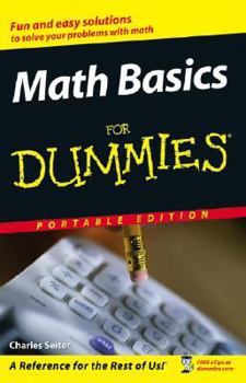 Paperback Math Basics for Dummies (Portable Edition) by Charles Seiter (2006) Paperback Book