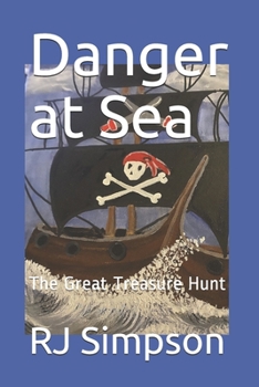 Paperback Danger at Sea: The Great Treasure Hunt Book