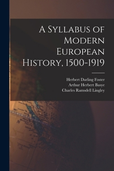 Paperback A Syllabus of Modern European History, 1500-1919 Book