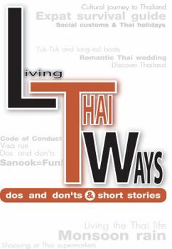 Paperback Living Thai Ways: DOs and DON'Ts Book