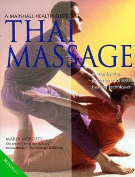 Hardcover Thai Massage (Marshall Health Guides) Book