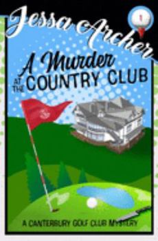 Paperback A Murder at the Country Club: A Funny and Sporting Cozy Mystery Book