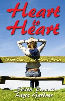 Heart to Heart - Book #1 of the True Heart