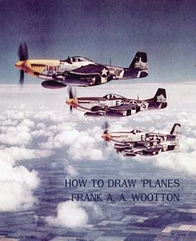 Paperback How to Draw Planes (WWII-Era Reprint Edition) Book