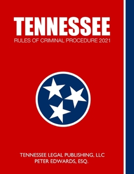 Paperback Tennessee Rules of Criminal Procedure 2021 Book