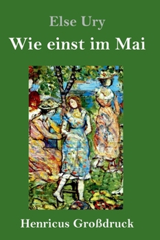 Wie Einst Im Mai - Book #35 of the Kränzchenbibliothek