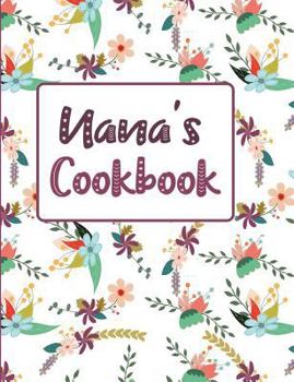 Paperback Nana's Cookbook: Floral Blank Lined Journal Book