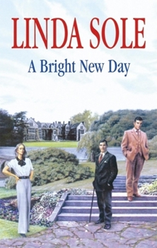 A Bright New Day - Book #2 of the Country House Saga