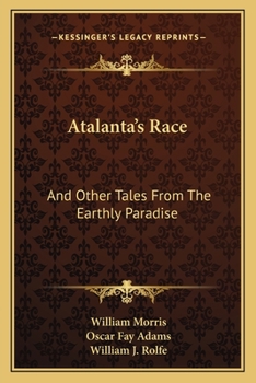 Atalanta's Race & The Proud King from The Earthly Paradise