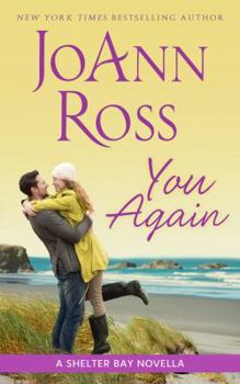 You Again - Book #6.6 of the Shelter Bay