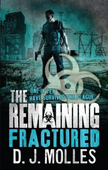 Fractured - Book #4 of the Remaining