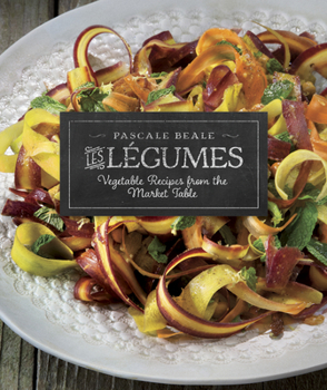 Paperback Les Légumes: Vegetable Recipes from the Market Table Book