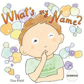 Paperback What's my name? DESMOND Book