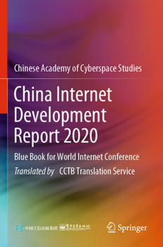Paperback China Internet Development Report 2020: Blue Book for World Internet Conference Book