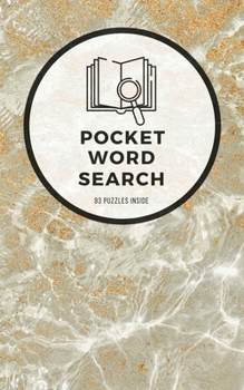 Paperback Pocket Word Search: 93 Puzzles Inside: 5 x 8 Word Search for Adults Fun Gift Gold Marble Book