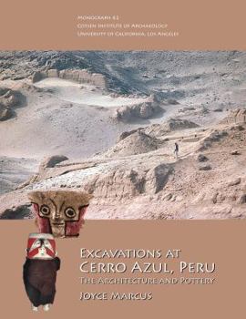 Paperback Excavations at Cerro Azul, Peru: The Architecture and Pottery Book