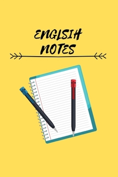 Paperback English Notes: Student Classroom Small Lined Notebook 6" x 9" Book