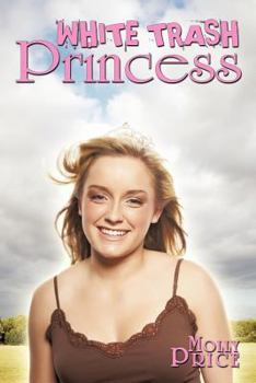 Paperback White Trash Princess Book