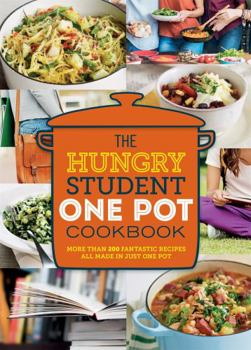 Paperback The Hungry Student One Pot Cookbook Book
