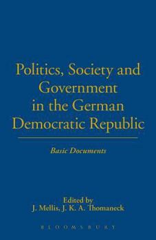 Paperback Politics, Society and Government in the German Democratic Republic Book