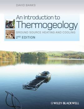 Hardcover An Introduction to Thermogeology Book