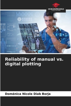 Paperback Reliability of manual vs. digital plotting Book