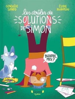 Hardcover LES DROLES DE SOLUTIONS DE SIMON [French] Book
