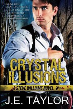 Paperback Crystal Illusions: A Steve Williams Novel Book