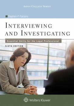 Paperback Interviewing and Investigating: Essential Skills for the Legal Professional Book