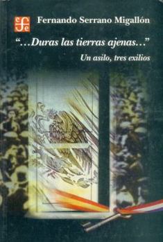 Paperback Duras Las Tierras Ajenas... Un Asilo, Tres Exilios [Spanish] Book