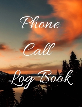 Phone Call Log Book: Telephone Message Tracker And Notebook