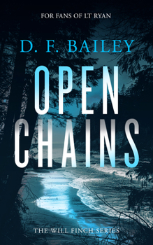 Paperback Open Chains: A Will Finch Mystery Thriller Book