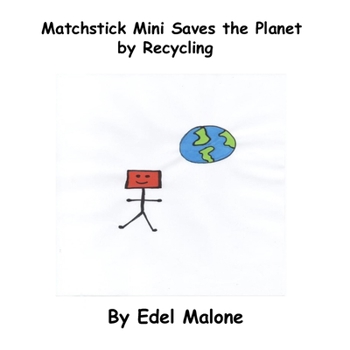 Paperback Matchstick Mini saves the planet by recycling Book
