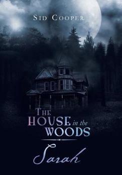 Hardcover The House in the Woods - Sarah Book