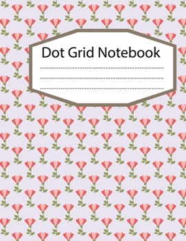 Paperback Dot Grid Notebook: 100 Dot Grid pages Notebook - (8.5 x 11 inches) Dotted Notebook Book