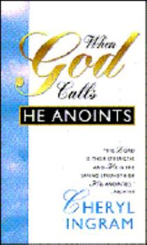 Paperback When God Calls He Anoints Book