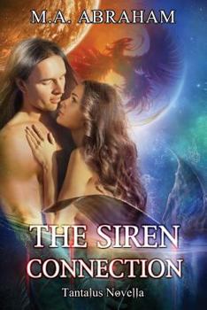 The Siren Connection - Book #5.5 of the Tantalus