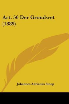 Paperback Art. 56 Der Grondwet (1889) Book