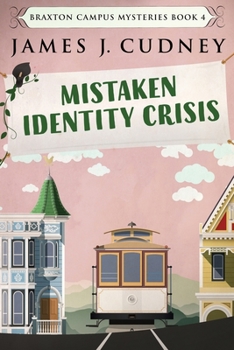 Paperback Mistaken Identity Crisis [Large Print] Book