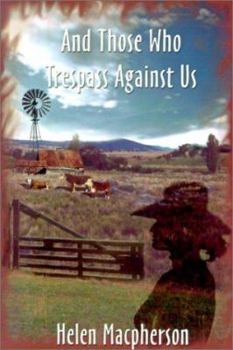 Paperback And Those Who Trespass Against Us Book