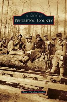 Hardcover Pendleton County Book