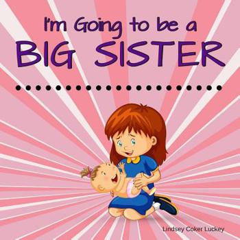 Paperback I'm Going to be a Big Sister Book