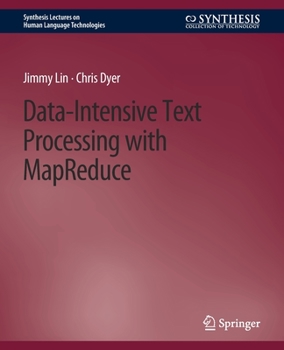 Paperback Data-Intensive Text Processing with Mapreduce Book
